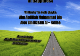 The Religion of Islaam is the Religion of Happiness