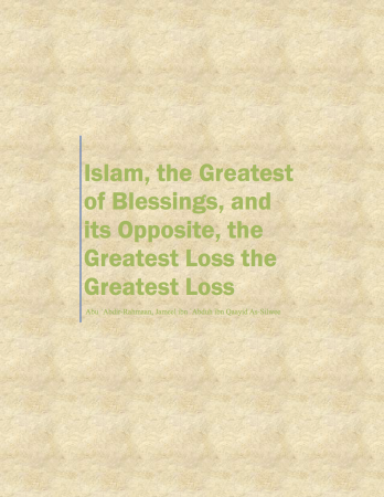 Islam is the Greatest Blessing